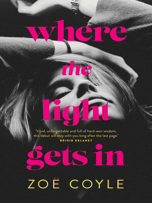 cover image of Where the Light Gets In